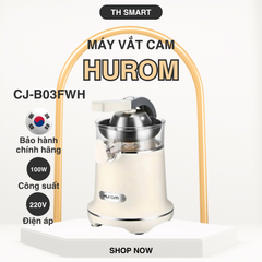 Máy Vắt Cam Tự Động Hurom CJ-B03FWH - Chính Hãng Hàn Quốc, Tiết Kiệm Thời Gian, Giữ Trọn Hương Vị, Công Nghệ Thông Minh