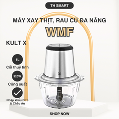 Máy Xay Thịt Rau Củ Đa Năng WMF Kult X 320W - Công Suất Mạnh Mẽ, Thiết Kế Sang Trọng, Chất Liệu Thủy Tinh Cao Cấp