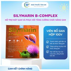 Viên Uống SILYMARIN B-COMPLEX - Tăng Cường Chức Năng Gan, Bảo Vệ Gan - Hỗ Trợ Giải Độc, 100 Viên