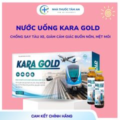 Nước Chống Say Tàu Xe KARA GOLD Combo 5-10 Chai 20ml - Giảm Chóng Mặt, Buồn Nôn, Mệt Mỏi Khi Di Chuyển