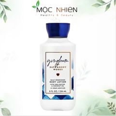 Sữa Dưỡng Thể Bath & Body Works Gingham 263ml - Dưỡng Ẩm, Thơm Mát, Phù Hợp Cho Nam Nữ, Chất Lỏng Nhẹ, Khô Nhanh