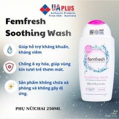 Femfresh Soothing Wash 250ml - Dung Dịch Vệ Sinh Phụ Nữ Kháng Khuẩn, Không Gây Dị Ứng, Hàng Nhập Khẩu Chính Ngạch từ Anh