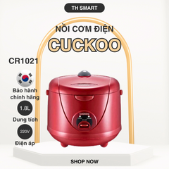 Nồi Cơm Điện Cuckoo CR-1021 1.8L Chính Hãng Hàn Quốc - Thiết Kế Hiện Đại, Giữ Nhiệt Tốt, Dành Cho Gia Đình 4-10 Người