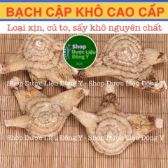 Bạch Cập Khô Cao Cấp 100g - Thảo Dược Bổ Phế, Hỗ Trợ Làm Lành Vết Thương, Giảm Đau, Chữa Bỏng Thảo Dược Nổi Tiếng
