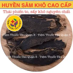 Huyền Sâm Cao Cấp 100g - Thảo Dược Nguyên Chất Hỗ Trợ Viêm Họng, Amidan, Mụn Nhọt - Thực Phẩm Khô Từ Thiên Nhiên
