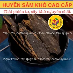 Huyền Sâm Cao Cấp 100g - Thảo Dược Nguyên Chất Hỗ Trợ Viêm Họng, Amidan, Mụn Nhọt - Thực Phẩm Khô Từ Thiên Nhiên