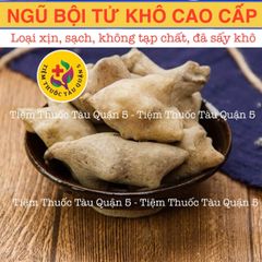Ngũ Bội Tử Cao Cấp Khô 100g - Thực Phẩm Khô Tự Nhiên Chữa Đau Bụng, Giảm Sưng, Tẩy Độc, Không Tạp Chất
