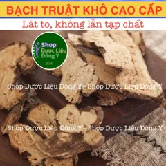 Bạch Truật Thượng Hạng 100g - Tốt cho Tiêu Hóa, Giảm Đau Dạ Dày, Hỗ Trợ Sức Khỏe - Sản Phẩm Thiên Nhiên từ Việt Nam