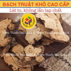 Bạch Truật Thượng Hạng 100g - Sản phẩm thiên nhiên giảm mồ hôi, tốt cho dạ dày, Hàng mới chất lượng cao
