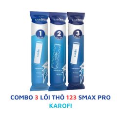 Bộ 3 Lõi Lọc Thô KAROFI SMAX PRO 123 - Công Nghệ Lọc Hiệu Quả Cao, Tiết Kiệm Chi Phí, Bảo Vệ Sức Khỏe Gia Đình