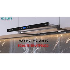Máy Hút Mùi Âm Tủ Ecalite EH-AT90LCD - Điều Khiển Cảm Ứng, 90cm, Khử Mùi Hiệu Quả, Thiết Kế Sang Trọng, Bảo Hành 3 Năm