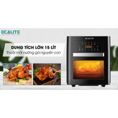 Nồi Chiên Không Dầu Ecalite EL-AF15 - Dung Tích 15L, Công Nghệ Rapid Air, An Toàn Cho Gia Đình, 10 Chương Trình Nấu, Bảo Hành 1 Năm