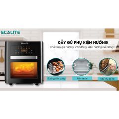 Nồi Chiên Không Dầu Ecalite EL-AF15 - Dung Tích 15L, Công Nghệ Rapid Air, An Toàn Cho Gia Đình, 10 Chương Trình Nấu, Bảo Hành 1 Năm