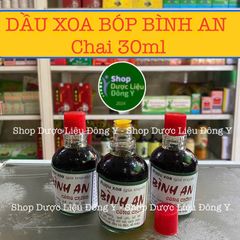 [1 CHAI] Dầu Xoa Bóp Xương Khớp Gia Truyền Bình An 30ml - Hỗ Trợ Đau Nhức, Sưng Bầm, Cảm Cúm, Lão Hóa Cho Người Lớn Tuổi
