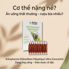 Nước Uống Thải Độc Gan Arkopharma Détoxifiant Hépatique - 20 Ống Hỗ Trợ Tiêu Hóa & Làm Sạch Cơ Thể Từ Thiên Nhiên