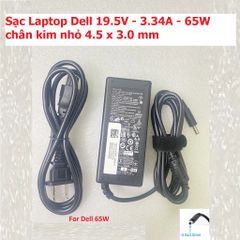 Sạc Laptop Dell Chính Hãng 19.5V - 3.34A - 65W Chân Kim Nhỏ 4.5 x 3.0 mm - Sản Phẩm Mới 100%