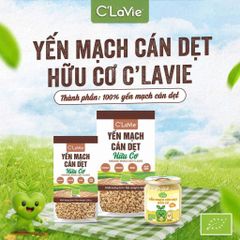 Yến Mạch Hữu Cơ Cán Dẹt C'LaVie - 200g, Thực Phẩm Ăn Dặm Cho Bé, Bổ Sung Chất Xơ, Granola, Ăn Sạch, Nguồn Năng Lượng Khỏe Mạnh