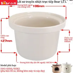 Lõi Nồi Sứ Bear 1.5L Thay Thế Cho Nồi Hầm Chậm Model SB-NNC15, DDG-E15H1, E15K2 - Phụ Kiện Đồ Gia Dụng Nhà Bếp