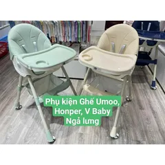Phụ Kiện Ghế Ăn Dặm UMOO UM-05117/ UM-05145 - Vui Lòng Xem Kỹ Tên + Hình ảnh Phân Loại