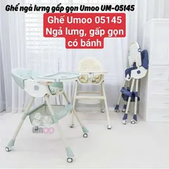 Ghế Ăn Dặm Umoo Ngả Lưng, Có Bánh Xe, Gấp Gọn Cao Cấp Cho Bé, Ghế Ăn Dặm Umoo UM-05145 Chính Hãng