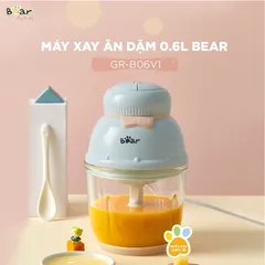 [BẢO HÀNH 18 THÁNG] Máy Xay Bear 0,6L Hình Nơ Tích Hợp 2 Chức Năng Xay Cho Bé Ăn Dặm Model GR-B06V1, Dung Tích Bear 0.6L