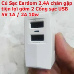 Củ Sạc Eardom 2.4A Gập Tiện Lợi - 2 Cổng USB 5V 1A/2A 10W Cho Điện Thoại, Thiết Kế Nhỏ Gọn, An Toàn và Thông Minh