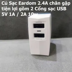 Củ Sạc Eardom 2.4A Gập Tiện Lợi - 2 Cổng USB 5V 1A/2A 10W Cho Điện Thoại, Thiết Kế Nhỏ Gọn, An Toàn và Thông Minh