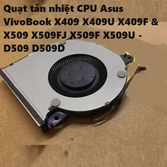 Quạt Tản Nhiệt Laptop Asus VivoBook X409 X509 D509 - Quạt CPU Chất Lượng Cao, Thay Thế Dễ Dàng, Tản Nhiệt Hiệu Quả