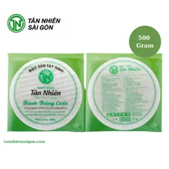 Bánh Tráng Cuốn Tân Nhiên 500gr Size 22cm - Bánh Nhúng Nước Dẻo Ngon, Đậm Hương Vị Truyền Thống Việt
