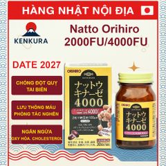 Viên Uống Nattokinase Orihiro Nhật Bản 2000FU/4000FU Hỗ Trợ Tim Mạch và Tuần Hoàn Máu - 60 Viên Sức Khỏe Cao Cấp