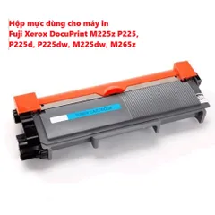 Hộp mực thay thế Fuji Xerox DocuPrint M225z/P225d/P225dw/M225dw/M265z - Chất lượng in siêu nét, sản phẩm nhập khẩu chất lượng cao