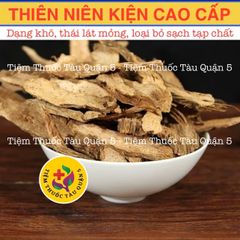 Thiên Niên Kiện Cao Cấp 100g - Lát Mỏng Tự Nhiên, Không Phụ Gia, Hỗ Trợ Sức Khỏe Xương Khớp, Dụng Để Làm Nước Uống hoặc Ngâm Rượu