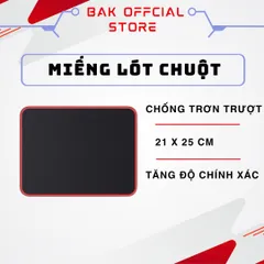 Miếng Lót Chuột Cao Su Tự Nhiên Siêu Nhạy BAK2 - Pad Chuột Chất Lượng Cao Chống Trượt, Dễ Dàng Di Chuyển, Kích Thước 210x250mm