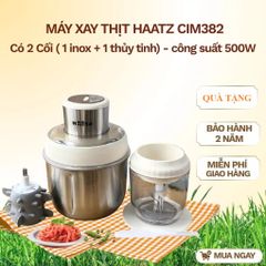 Máy Xay Thịt Haatz HMG168 (CIM382) - 2 Cối Inox 2,5L và Thủy Tinh 0,75L - Công Suất 500W Kèm Phụ Kiện Đánh Ruốc, Bảo Hành 2 Năm