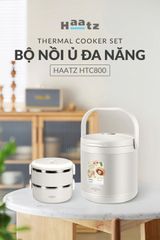 Nồi Ủ Chân Không Haatz HTC800 - Tiết Kiệm 85% Nhiên Liệu, Giữ Trọn Dinh Dưỡng, Dung Tích 6L, An Toàn, Thông Minh, Hàng Chính Hãng