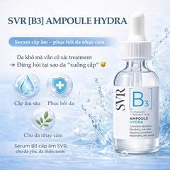 Tinh Chất Cấp Ẩm Phục Hồi Da SVR Ampoule [B3] Hydra 30ml - Vitamin B3 & Hyaluronic Acid Cho Da Khô, Nhạy Cảm, Khỏe Mạnh