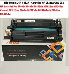 Hộp Mực In 26A / 052A - Cartridge HP CF226A/CRG 052 cho HP LaserJet Pro & Canon LBP - Chất lượng Cao, In Ấn Siêu Nét, Tiết Kiệm Chi Phí