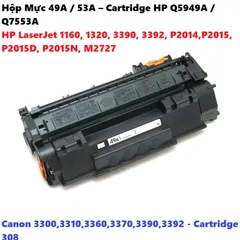 Hộp Mực In 49A / 53A - Cartridge HP Q5949A / Q7553A Cho Máy LaserJet 1160, 1320, P2014, P2015 - Chất Lượng Cao, In Siêu Nét, Tiết Kiệm Mực