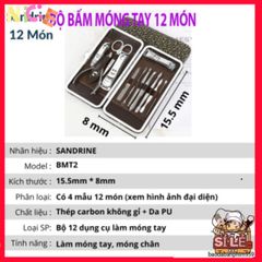 Bộ Dụng Cụ Làm Móng Tay Móng Chân Sandrine BMT2 - 12 Món Thép Không Gỉ, Đẹp Mắt, Tiện Lợi, Giúp Chăm Sóc Sắc Đẹp Tại Nhà
