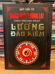 Đoán Giải Tương Lai Theo Phương Pháp Lưỡng Đầu Kiềm - Sách Huyền Bí của Quỷ Cốc Tử về Tư Duy Chiến Lược và Dự Đoán Sự Thay Đổi