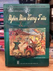 Nghìn Năm Vương Triều &… - Tìm Về Cội Nguồn Lịch Sử Việt Nam Qua Tác Phẩm Hoàng Đình Long