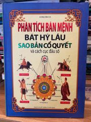 Phân Tích Bản Mệnh Bát Hủy Lầu Sao - Sách Nghiên Cứu Cao Cấp Tử Vi Đẩu Số của Vương Đình Chi
