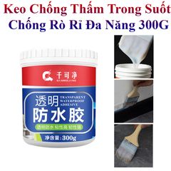 Keo Chống Thấm Trong Suốt 300g - Chất Chống Rò Rỉ Hiệu Quả Cho Nhà Bếp Và Phòng Vệ Sinh - Bảo Vệ Bề Mặt Chống Nước Tối Ưu