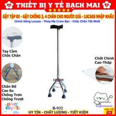 Gậy Tập Đi LUCASS 3, 4 Chân Chính Hãng - Hỗ Trợ An Toàn Cho Người Già, Điều Chỉnh Cao Thấp, Chất Liệu Thép Mạ Chrome