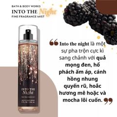 Xịt Thơm Toàn Thân Bath & Body Works Into The Night 236ml - Hương Quyến Rũ, Dưỡng Ẩm, Phù Hợp Cho Mọi Dịp