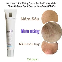Kem Mờ Nám La Roche-Posay Mela B3 SPF30 40ml - Dưỡng Da Sáng, Làm Mờ Đốm Đen và Ngăn Ngừa Tác Hại Tia UV