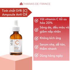 SVR C Ampoule Anti-Ox Serum - Tinh Chất Vitamin C Chống Oxy Hóa & Sáng Da Cho Làn Da Khỏe Mạnh - 30ml