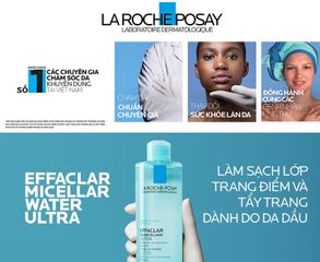 Nước Tẩy Trang La Roche-Posay Effaclar Micellar Water Ultra 400ml - Giải Pháp Hoàn Hảo Cho Da Dầu, Làm Sạch Dịu Nhẹ, Chính Hãng