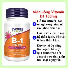 Viên uống NOW Vitamin B1 100mg - Hỗ trợ thần kinh và tăng cường năng lượng, 100 viên, Thực phẩm bảo vệ sức khỏe Mỹ