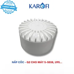 Cốc lọc thô máy lọc nước Karofi S-S038, KAQ-U95, KAQ-U005. KAQ-007, KAD-N91, O-P131-. O-H238…